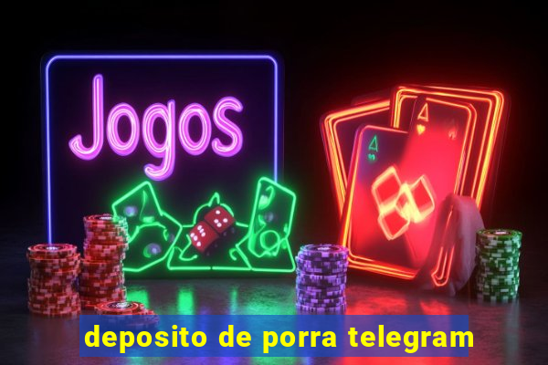 deposito de porra telegram